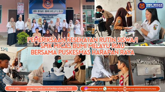 Pemeriksaan Kesehatan Siswa SMK Migas Bumi Melayu Riau Bersama Puskesmas Harapan Raya